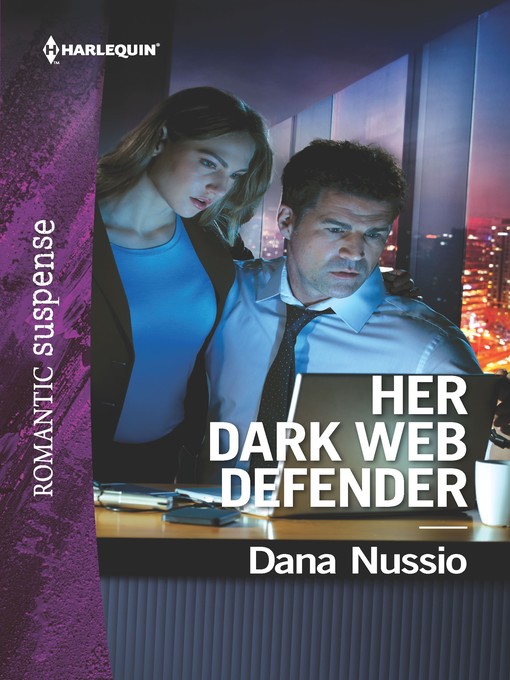 Title details for Her Dark Web Defender by Dana Nussio - Available